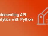 Implementing Api Analytics With Python Moesif Blog
