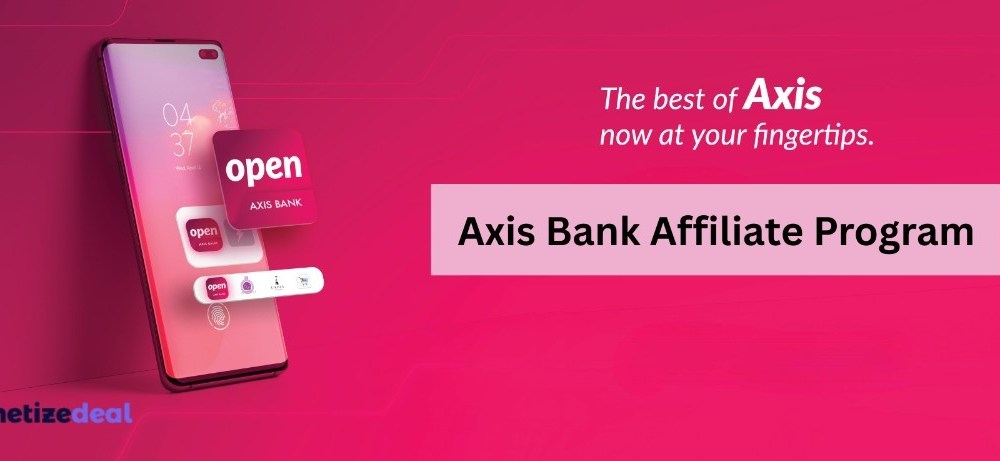 Axis Bank Affiliate Program
