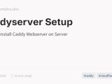 Caddyserver Setup