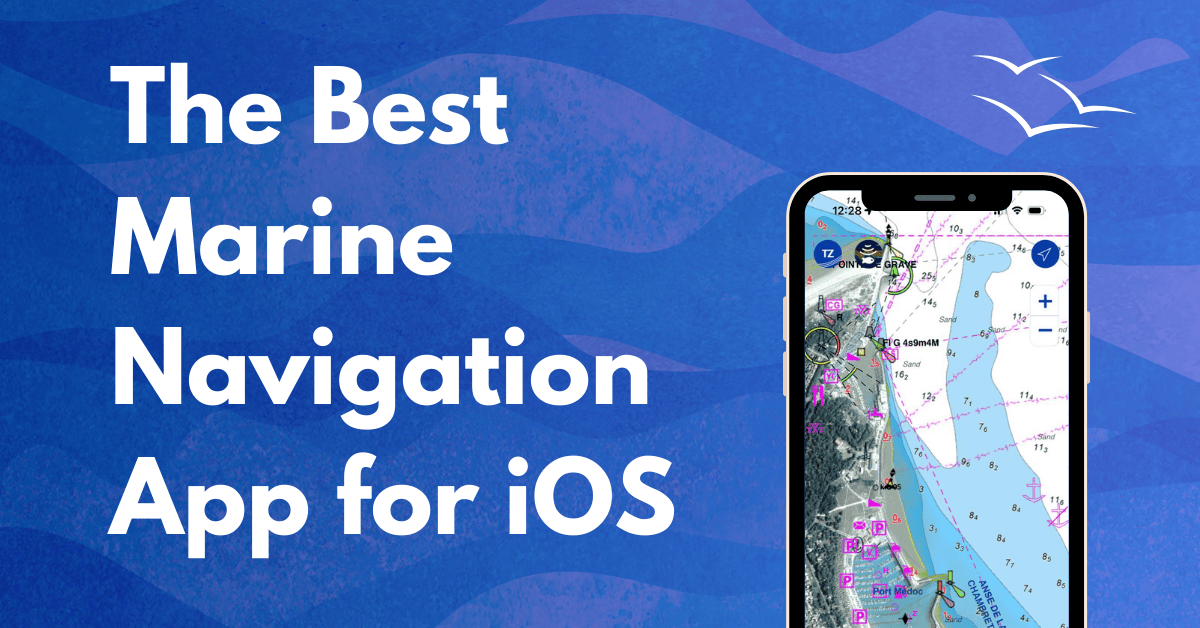 Best Marine Navigation App For IOS In 2025 Best Marine Navigation App For IOS 2025 
