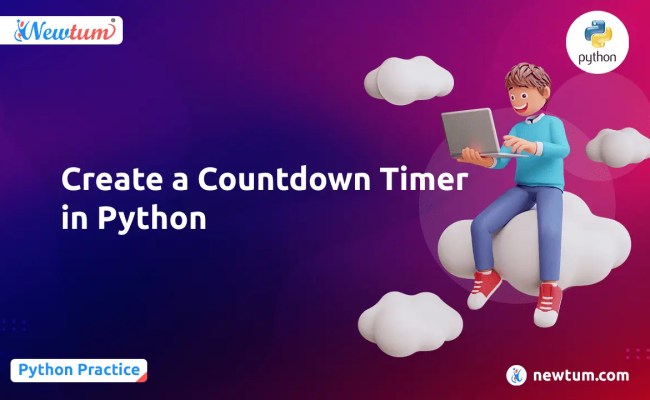 Create A Countdown Timer In Python - Newtum