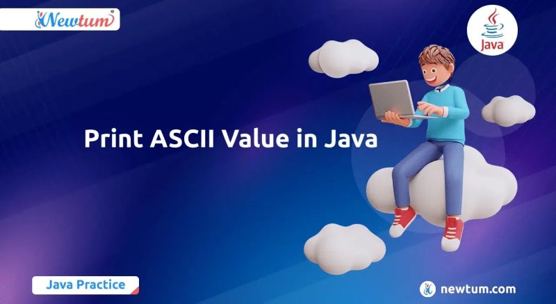 Discover the Various Methods of How to Print ASCII Value in Java
