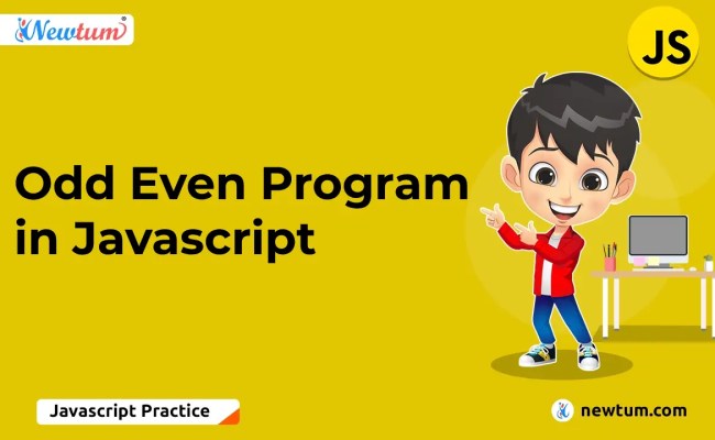 Odd Even Program In Javascript - Newtum
