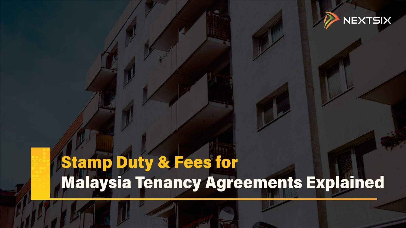 Stamp Duty & Fees for Malaysia Tenancy Agreements Explained