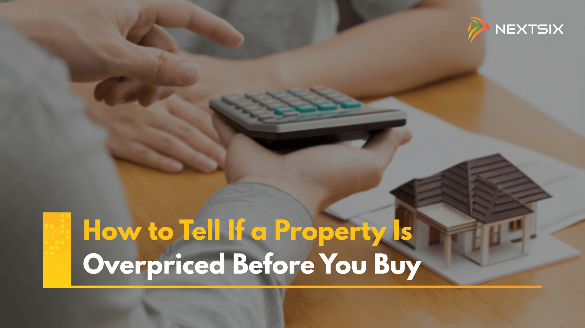How to Tell If a Property Is Overpriced in Malaysia