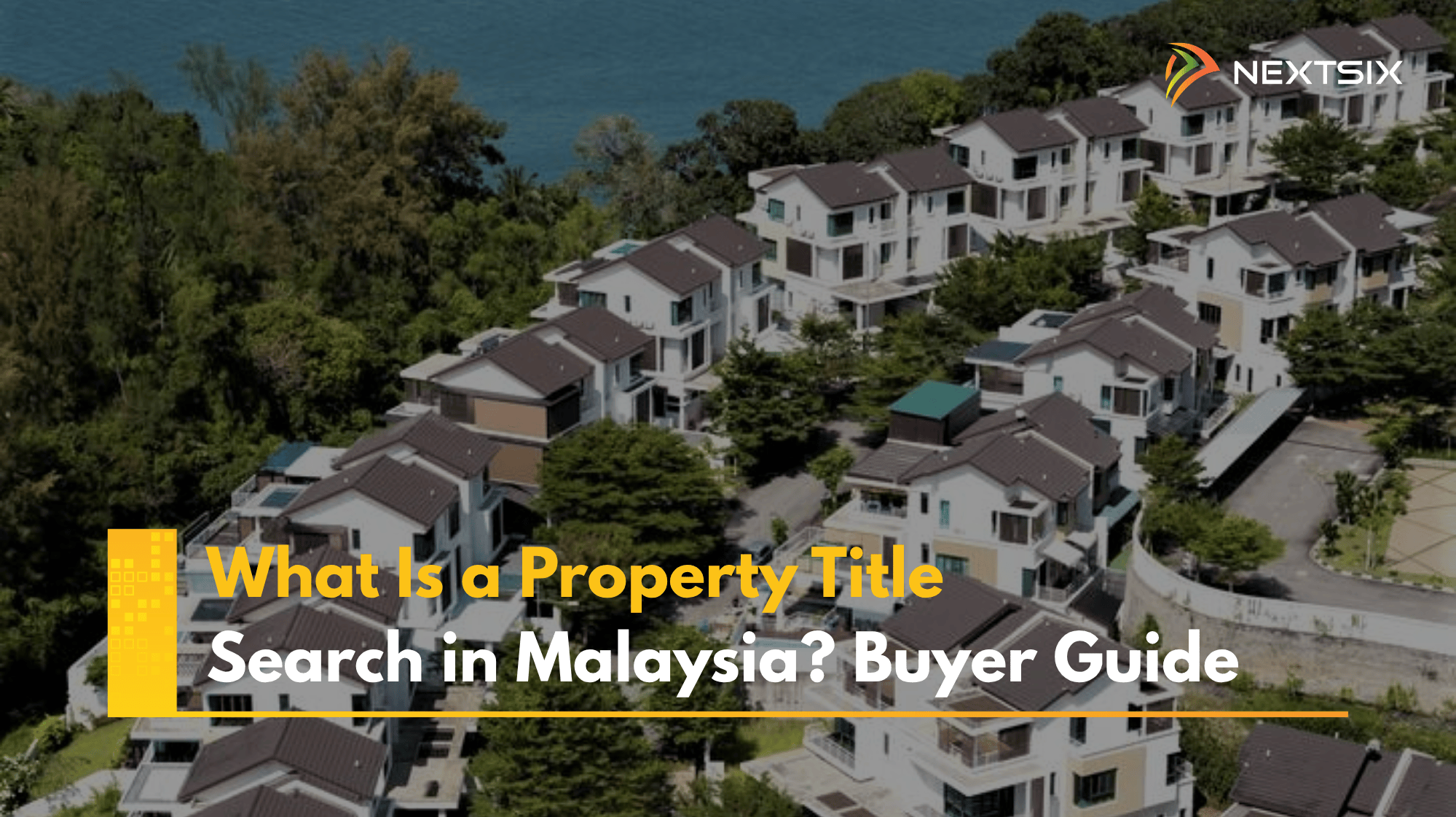 What Is a Property Title Search in Malaysia? Buyer Guide