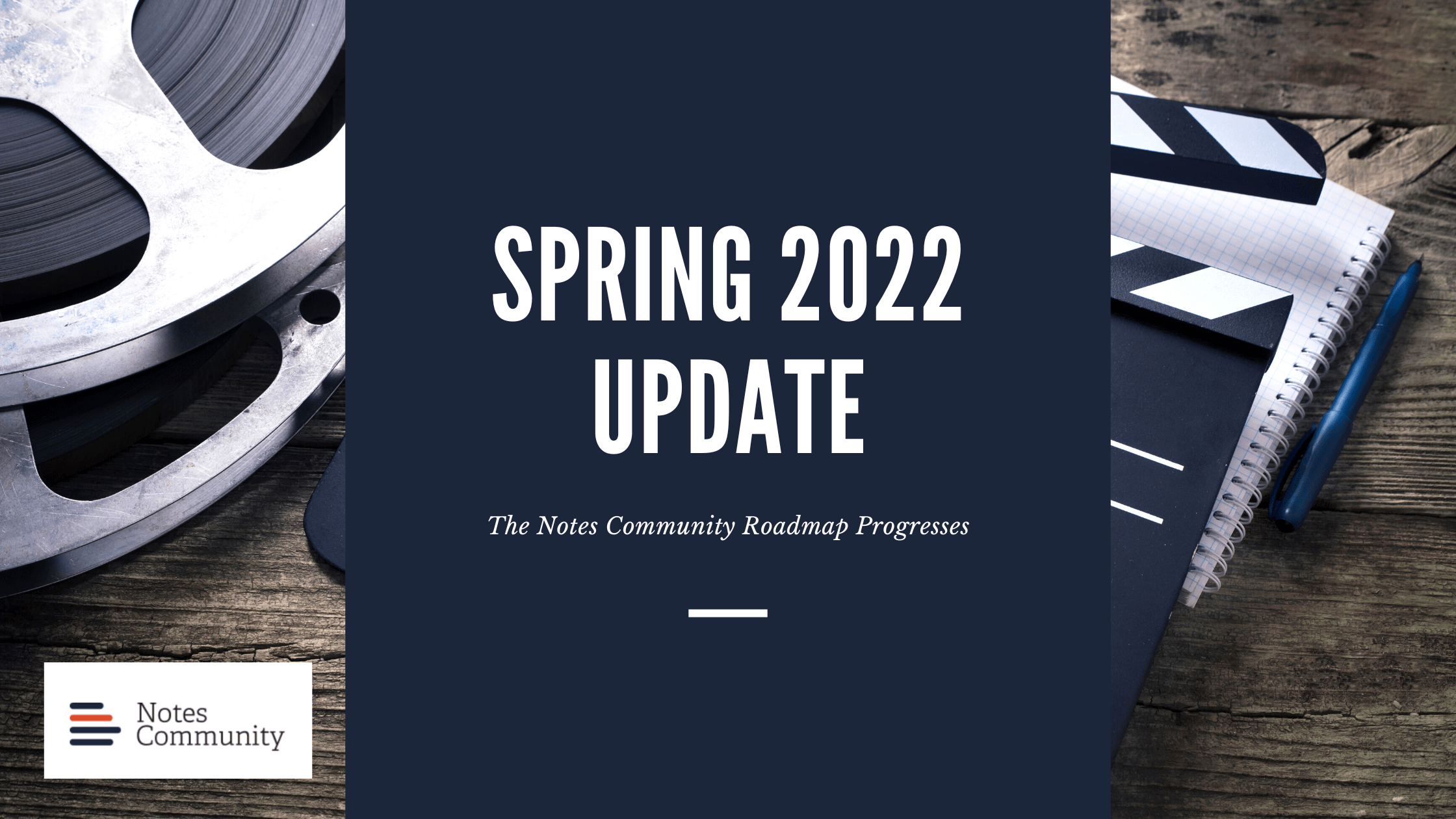 Notes Community Updates, Spring 2022