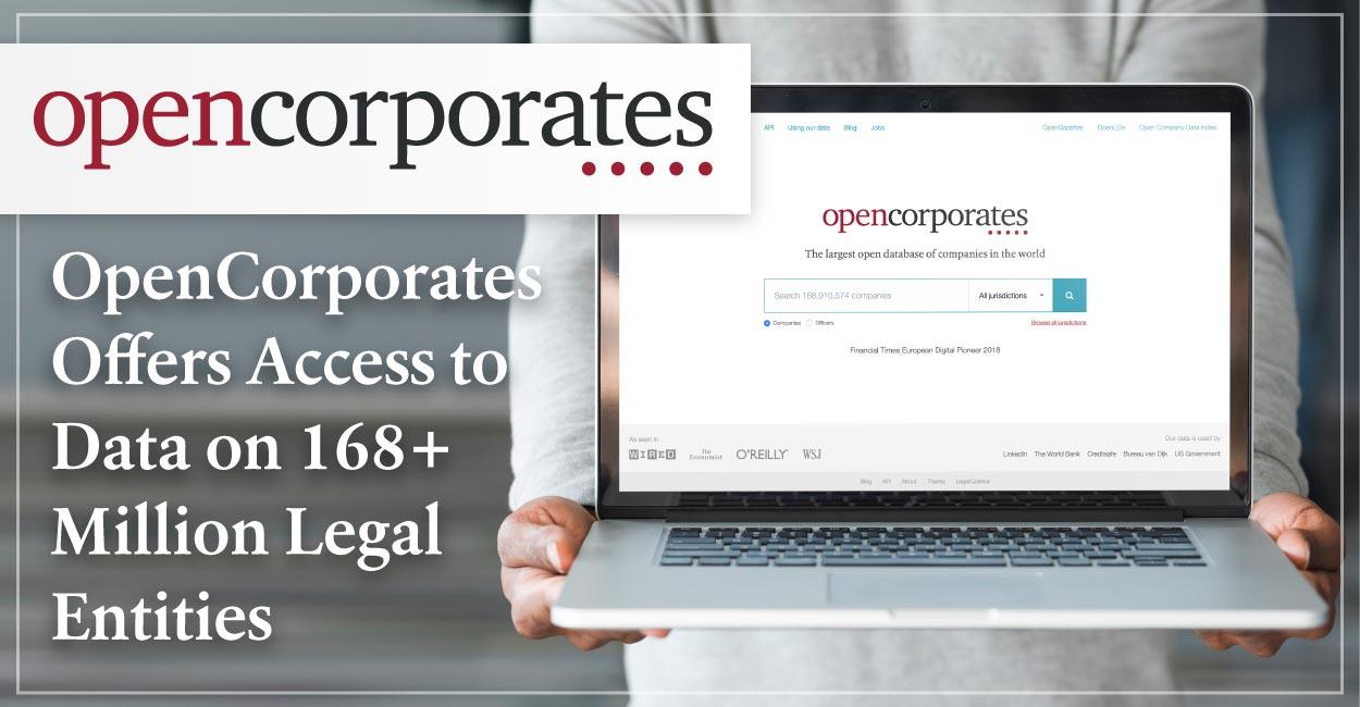 Read more about the article OpenCorporates Offers Universal Access to Data on More Than 168 Million Corporate Legal Entities, Increasing Transparency and Trust