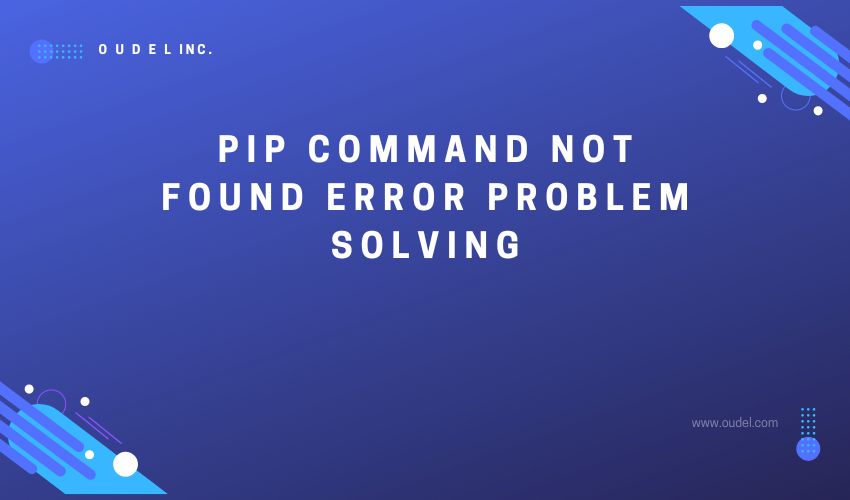 PIP command not found