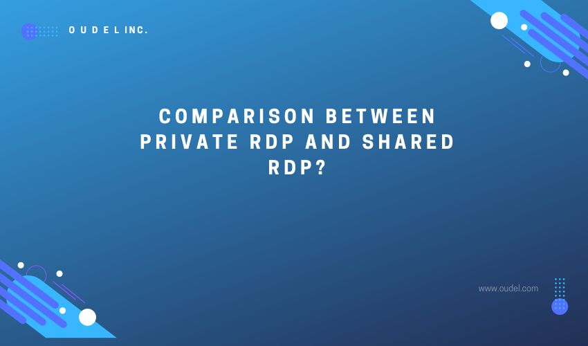 Private RDP and Shared RDP