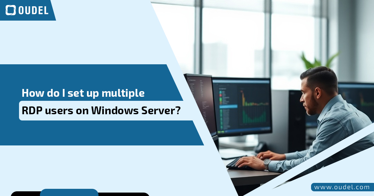 How do I set up multiple RDP users on Windows Server
