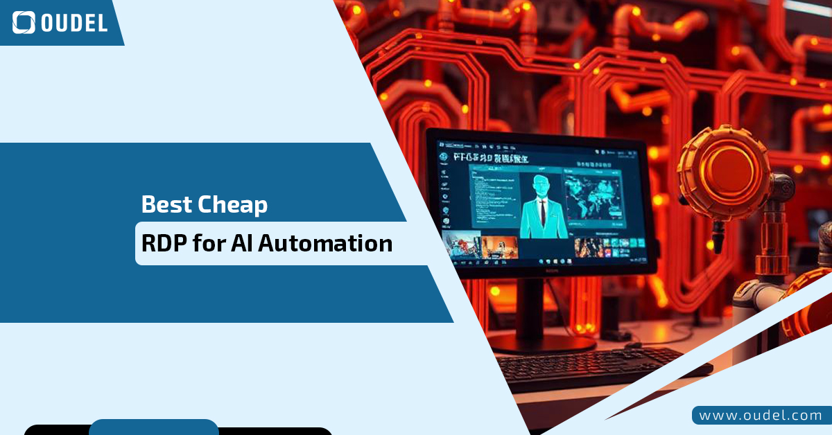Best Cheap RDP for AI Automation