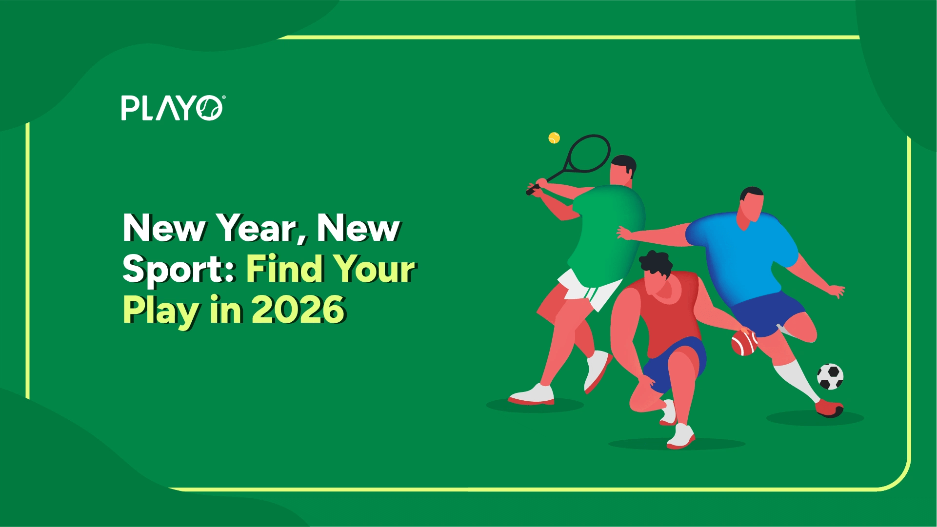 New Year New Sport Find Sports Activities Near You In 2026 Find Your Play 2026 2.webp
