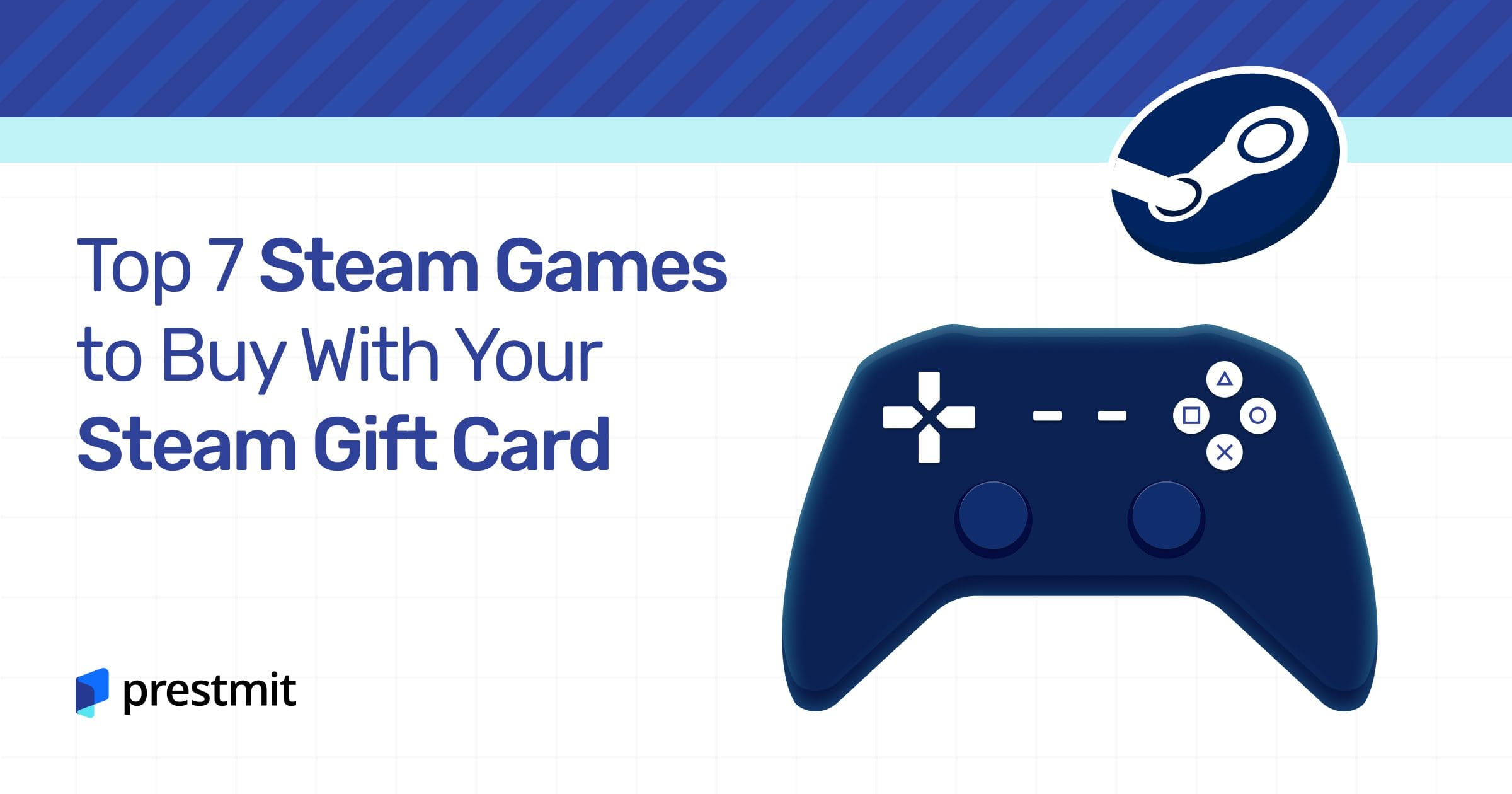 Top 7 Steam Games To Buy With Your Steam Gift Card 2026 Blog 11 