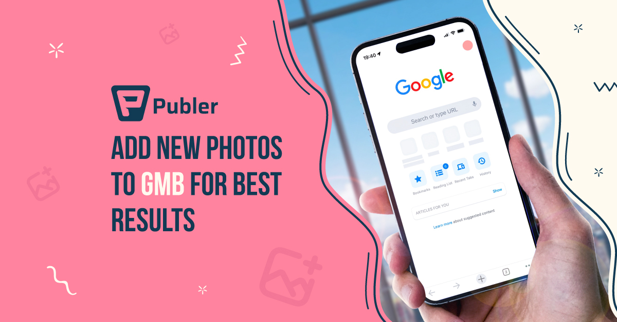 Add New Photos to GMB for Best Results