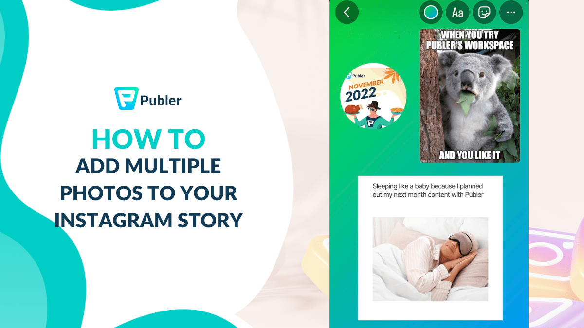 How to Add Multiple Photos to Your Instagram Story 3 Ways
