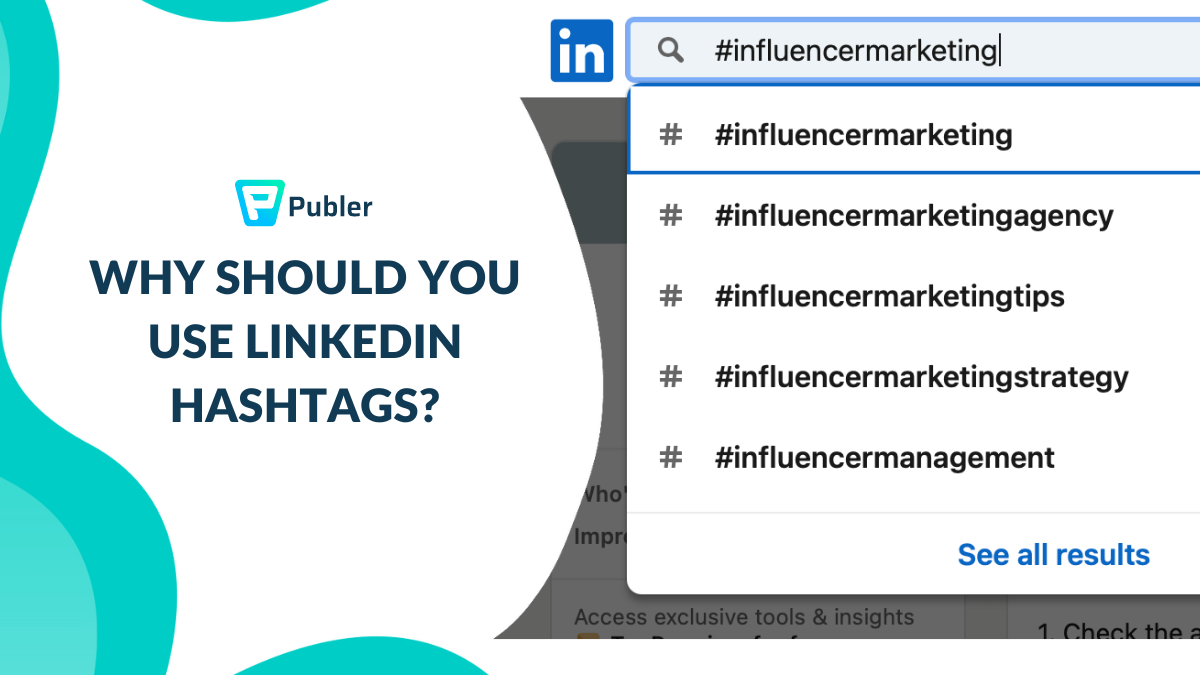 Using LinkedIn Hashtags On Your Posts And Why You Should