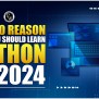Why You Should Learn Python Why To Learn Python Programming Language?