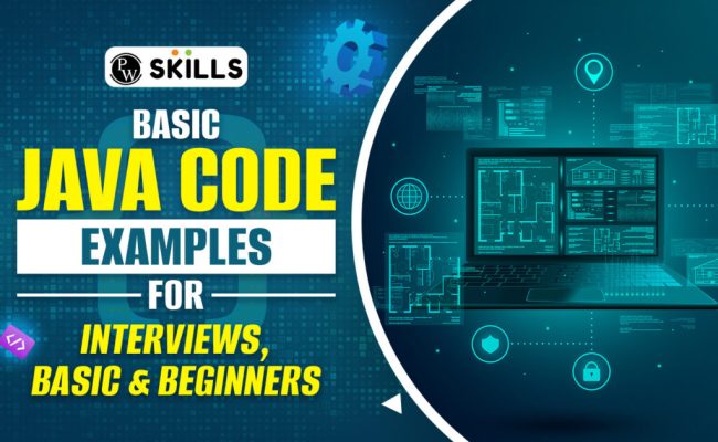 Basic Java Code Examples Archives - PW Skills Blog
