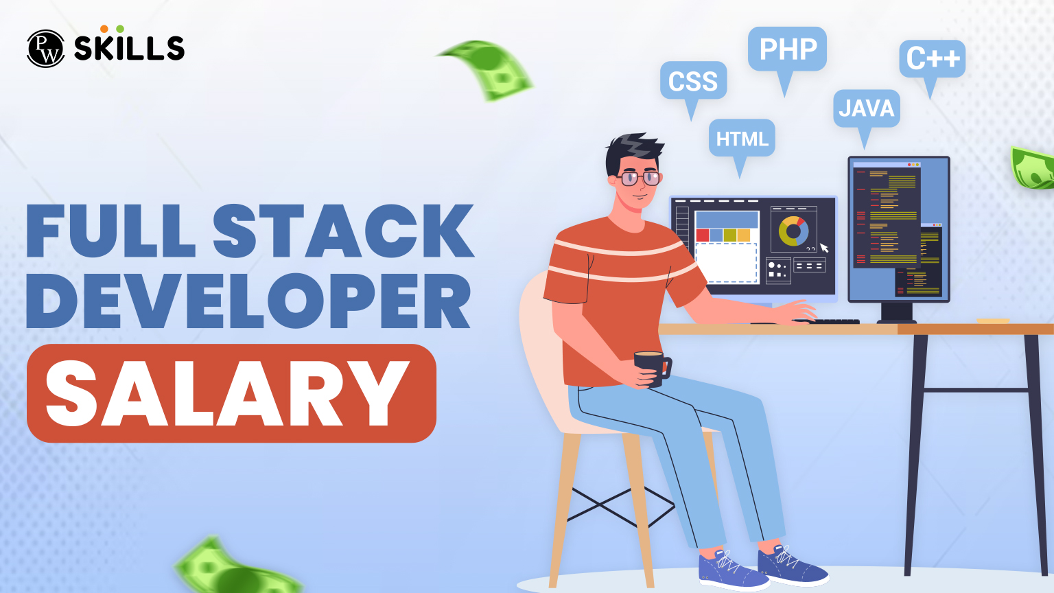 Full stack developer salary in 2025: what to expect in india and abroad