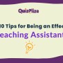 Top 10 Tips For Being An Effective Teaching Assistant