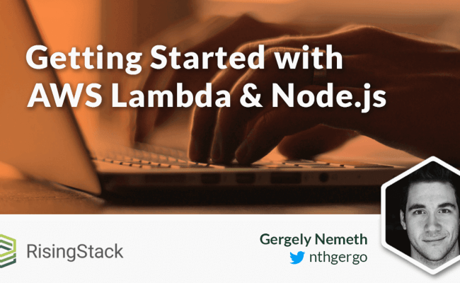 Getting Started With AWS Lambda & Node.js - RisingStack Engineering