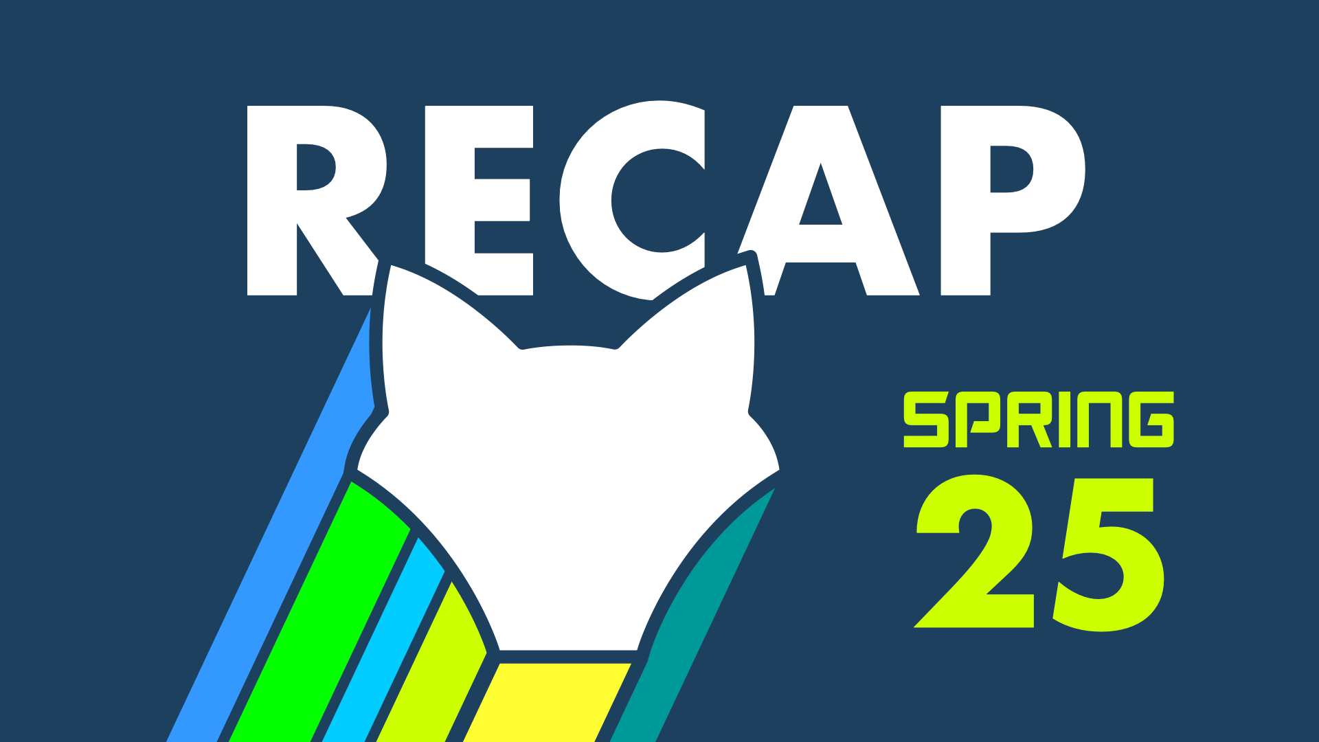 Recap 2025 Spring