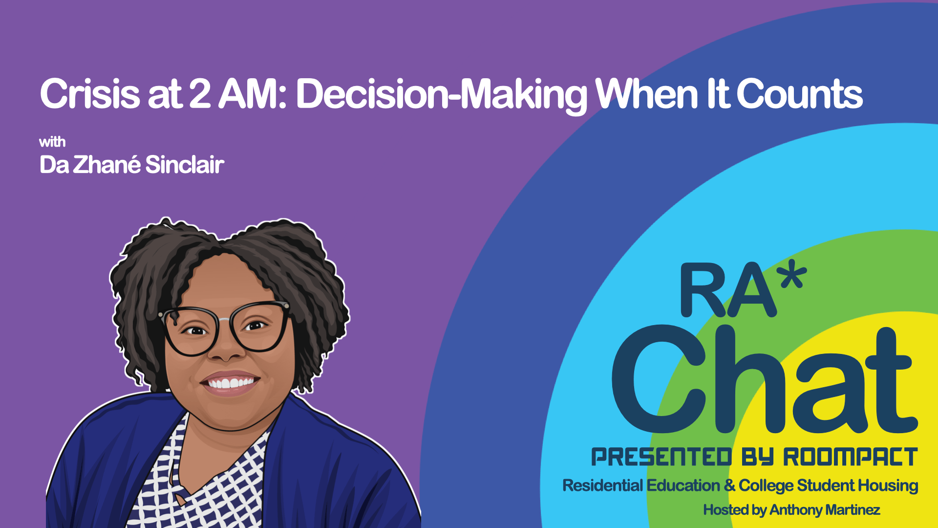 ResEdChat Ep 174: Crisis at 2 AM: Decision-Making When It Counts
