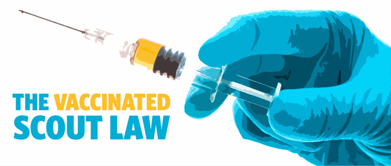 The Vaccinated Scout Law