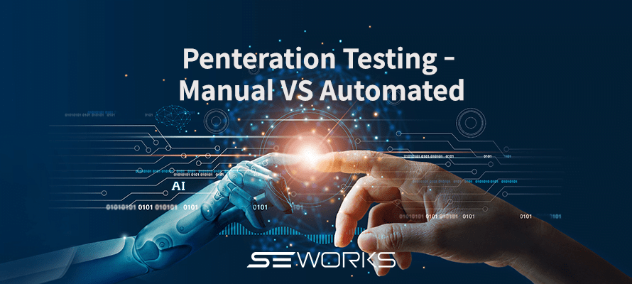 Penetration Testing_ManualvsAutomated