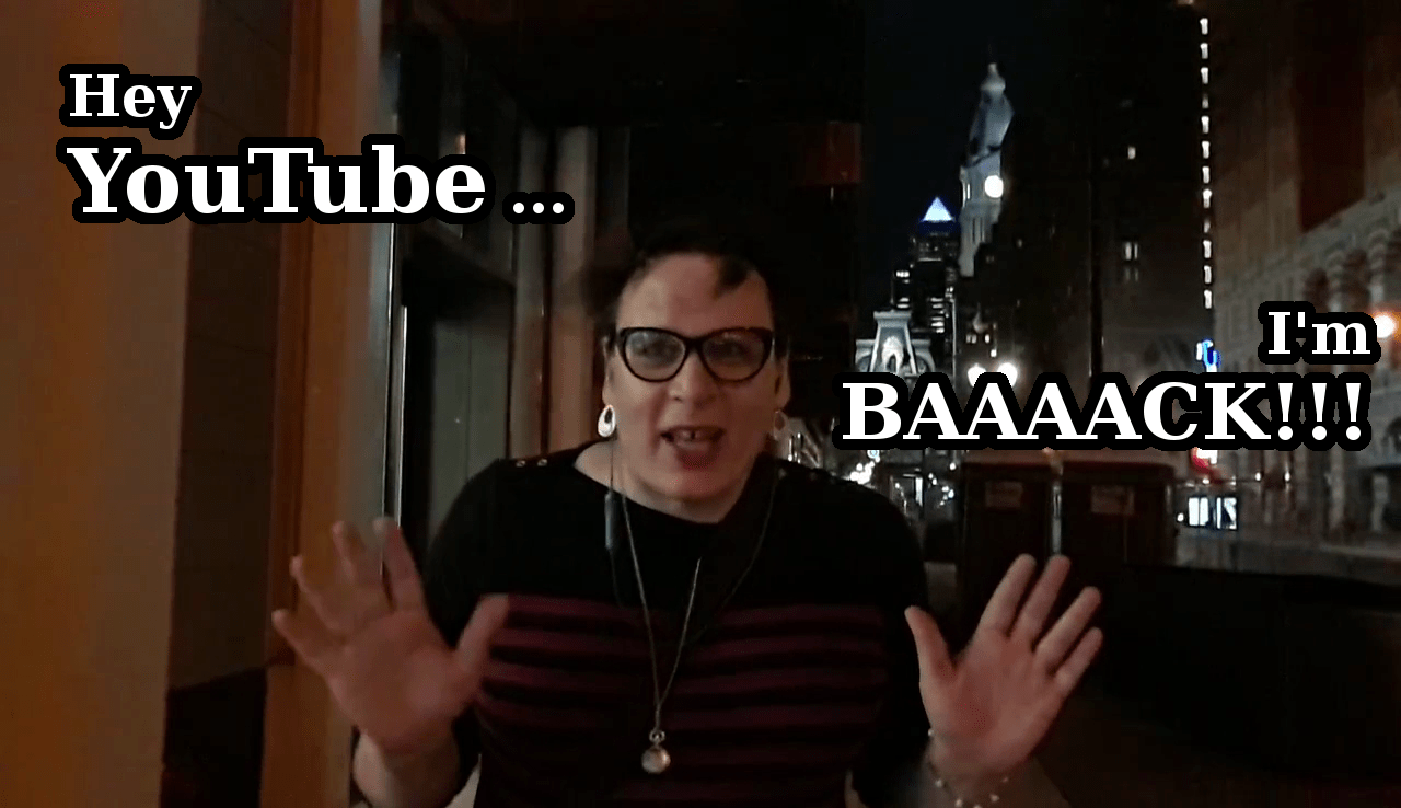 IMAGE DESCRIPTION: Hey YouTube .... I'm BAAAAACK!!!!