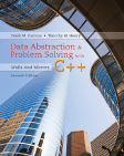 Data Abstraction & Problem Solving with C++: Walls and Mirrors, 7th ed.