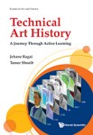 Technical Art History: A Journey Through Active Learning, 1e