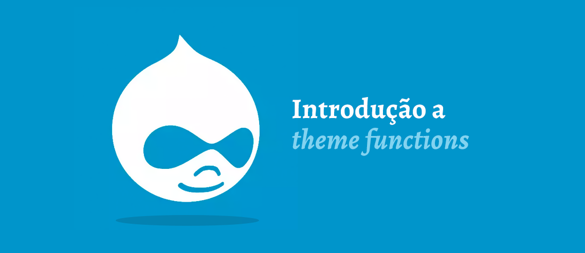 Drupal Theme Functions