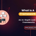 What is a Framework