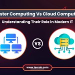 Cluster Computing vs Cloud Computing