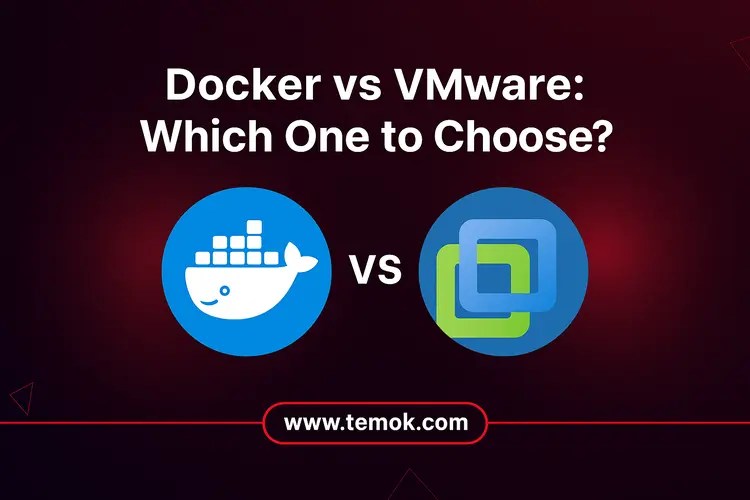 Docker vs VMware Which One to Choose