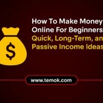 How To Make Money Online For Beginners