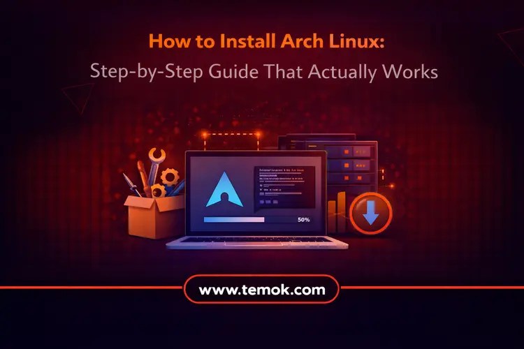 How to Install Arch Linux