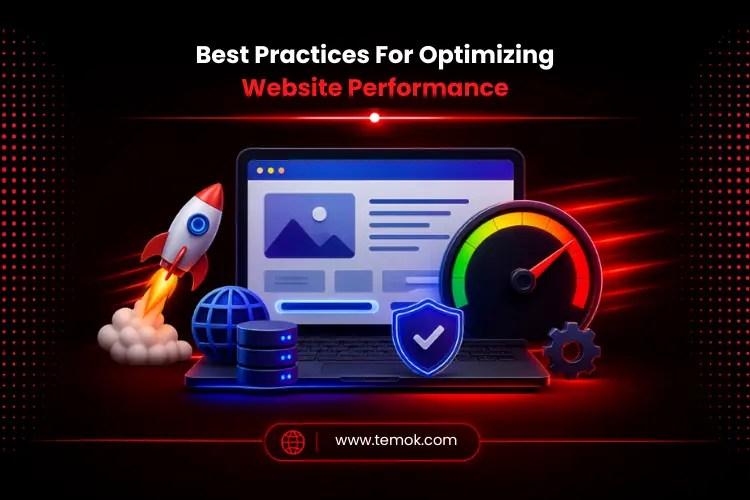 Best Practices For Optimizing Website Performance