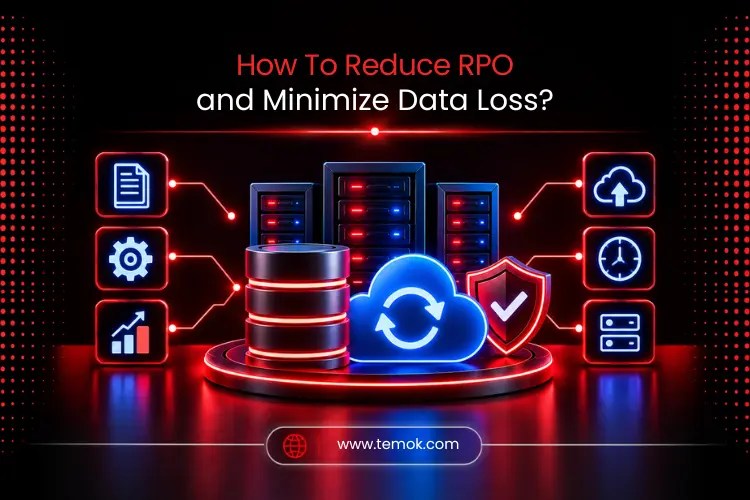 How To Reduce RPO and Minimize Data Loss