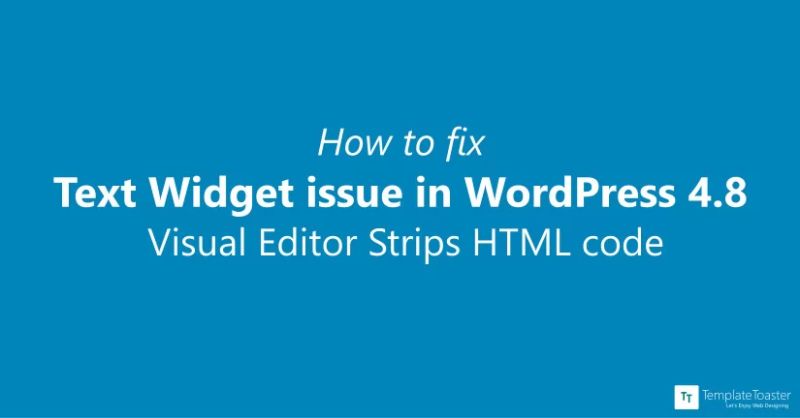 How To Fix Text Widget Issue In Wordpress 4 8 Visual Editor Strips - Modern Ultra HD Landscape Wallpapers | Free Download