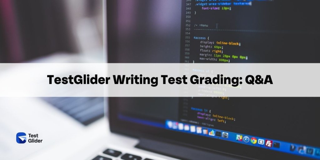 TestGlider Writing Test AI Grading Q&A TestGlider