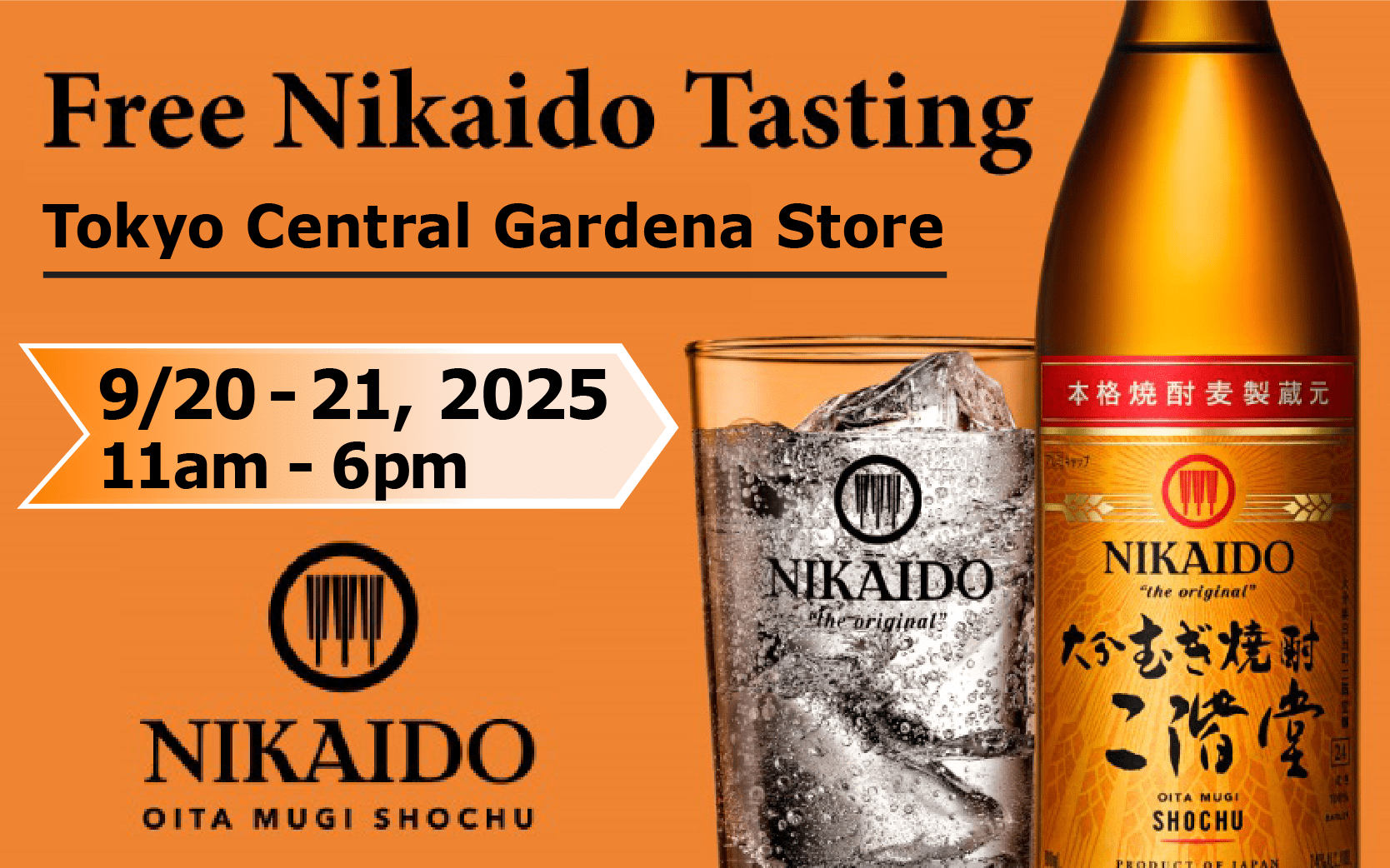 NIKAIDO Shochu Tasting Event at the Gardena Store on 9/20&amp;21!