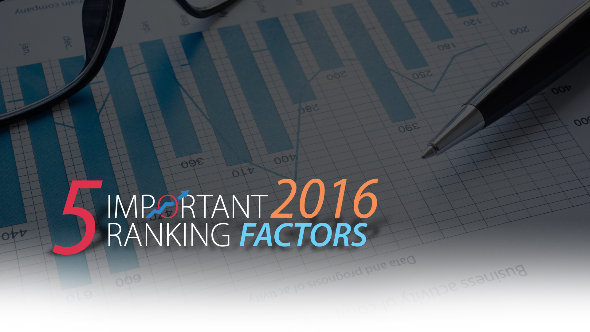 5 Most Important 2016 Ranking Factors – Beautiful People