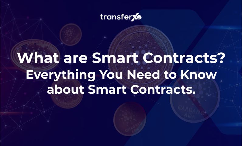 What are Smart Contracts in Blockchain