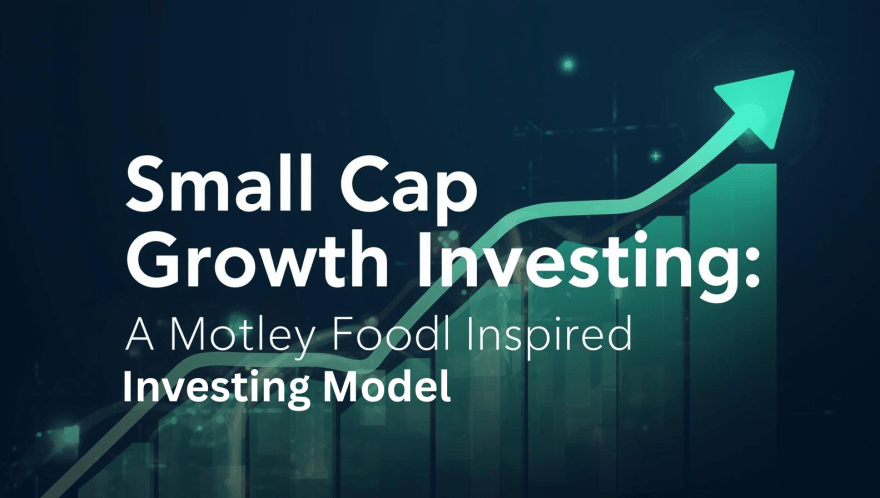 Small Caps Are Heating Up: Can the Motley Fool Growth Strategy Keep the Momentum Going?