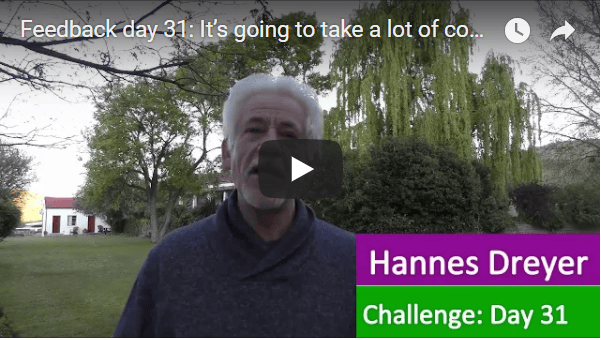 [Day 31] It’s Going To Take A Lot Of Courage If You Want To Be Financially Free.
