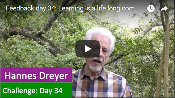 [Day 34] Learning Is A Lifelong Commitment Because Life Never Stops Teaching