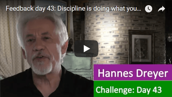 [Day 43] Discipline Is Doing What You Said You Were Going To Do